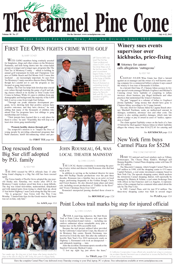 The July 6, 2012,
                front page of The Carmel Pine Cone